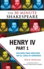 Henry IV, Part 1: The 30-Minute Shakespeare - Book