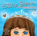 Ellie Bean the Drama Queen : How Ellie Learned to Keep Calm and Not Overreact - Book