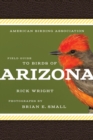 American Birding Association Field Guide to Birds of Arizona - Book