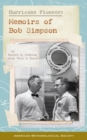 Hurricane Pioneer - Memoirs of Bob Simpson - Book