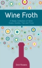 Wine Froth - Book