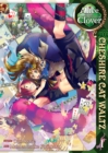 Alice in the Country of Clover : Cheshire Cat Waltz Vol 1 - Book