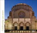 Wilshire Boulevard Temple: Renovation: Our History as Part of the Fabric of Los Angeles - Book