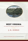 West Virginia : Its Farms and Forests, Mines and Oil-Wells - Book