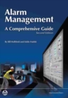 Alarm Management : A Comprehensive Guide - Book