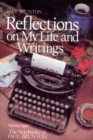 Reflections On My Life & Writing - eBook