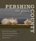 Pershing County: 100 Years - Book