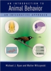 An Introduction to Animal Behavior: An Integrative Approach - Book