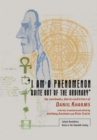 “I am a Phenomenon Quite Out of the Ordinary” : The Notebooks, Diaries and Letters of Daniil Kharms - Book