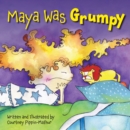 Maya Was Grumpy - eBook