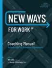 New Ways for Work: Coaching Manual : Personal Skills for Productive Relationships - Book