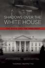 Shadows Over the White House : The Mafia and the President - eBook