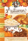 Autumn with Family & Friends - eBook