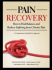 Pain Recovery : How to Find Balance and Reduce Suffering from Chronic Pain - eBook