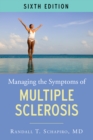Managing the Symptoms of Multiple Sclerosis - Book