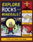 Explore Rocks and Minerals! : 25 Great Projects, Activities, Experiements - eBook