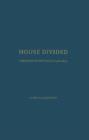 House Divided : Christianity in England,1526-1829 - Book