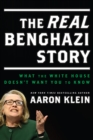 The REAL Benghazi Story - eBook