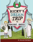 Ricky's Dream Trip to Ancient Greece - eBook