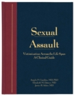 Sexual Assault: Victimization Across the Life Span : A Clinical Guide - eBook