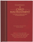 Chadwick's Child Maltreatment Volume 3 : Cultures at Risk and Role of Professionals - eBook