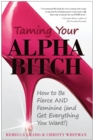 Taming Your Alpha Bitch - eBook
