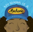 My Mama Is a Mechanic - Book