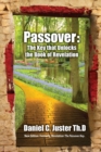 Passover The Key that Unlocks the Book of Revelation - eBook