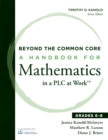 Beyond the Common Core : A Handbook for Mathematics in a PLC at Work(TM), Grades 6-8 - eBook