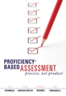 ProficiencyBased Assessment : Process, Not Product - eBook