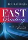 FAST Grading : A Guide to Implementing Best Practices (Common Mistakes Educators Make with Grading Policies) - eBook