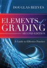 Elements of Grading : A Guide to Effective Practice, Second Edition - eBook