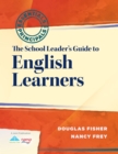 School Leader's Guide to English Learners, The - eBook