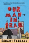 Our Man in Iraq - eBook