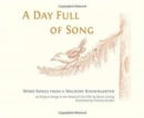A Day Full of Song : Work Songs from a Waldorf Kindergarten - Book