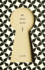 My Only Wife - eBook