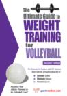 The Ultimate Guide to Weight Training for Volleyball - eBook