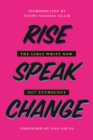 Rise Speak Change : The 2017 Girls Write Now Anthology - eBook