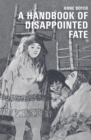 A Handbook of Disappointed Fate - Book