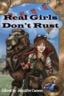 Real Girls Don't Rust - Book