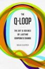 Q-Loop : The Art & Science of Lasting Corporate Change - Book