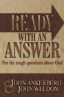 Ready With an Answer For the Tough Questions About God - eBook