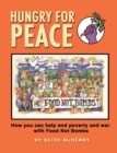 Hungry for Peace : How You Can Help End Poverty and War with Food Not Bombs - Book