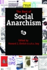 The Best of Social Anarchism - Book