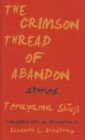 The Crimson Thread of Abandon Stories - Book
