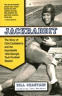 Jackrabbit : The Story of Clint Castleberry and the Improbable 1942 Georgia Tech Football Season - Book