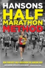 Hansons Half-Marathon Method : Run Your Best Half-Marathon the Hansons Way - Book
