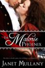 The Malorie Phoenix - eBook