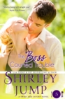 The Boss Courted Trouble - eBook