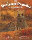 The Hunter’s Promise : An Abenaki Tale - Book
